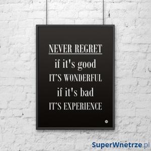 Plakat dekoracyjny 50x70 cm NEVER REGRET DekoSign czarny - 2848898728