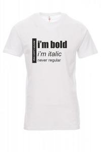 Koszulka biaa - I'M BOLD I'M ITALIC NEVR REGULAR - 2861461764