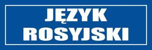 Znak informacyjny - Jzyk Rosyjski - 2865427320