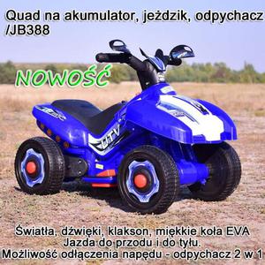 QUAD NA AKUMULATOR, ODPYCHACZ, JEDZIK 2 W 1, MIKKIE KOA, DWIKI, WIATA, SUPER JAKO/JB388 - 2861651713