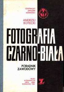 Fotografia czarno-biaa Andrzej Kotecki - 2868839525