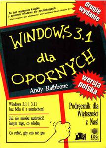 WINDOWS 3.1 DLA OPORNYCH Andy Rathbone - 2868949377