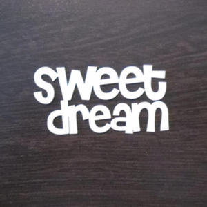 Napis "Sweet dream" SK682