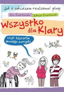 Wszystko dla Klary, czyli historia pewnego pomysu - 2860644340