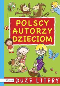 Polscy autorzy dzieciom. Due litery - 2860644450