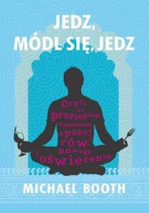 Jedz, mdl si, jedz - 2860644861