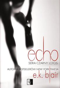 Echo. Czarny Lotos. Tom 2 - 2860645528