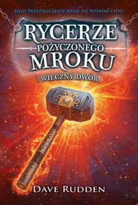 Rycerze poyczonego mroku. Wieczny Dwr - 2873049702