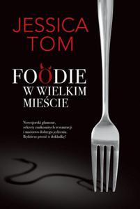 Foodie w wielkim miecie - 2860645674