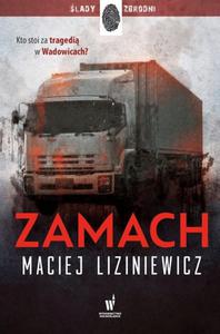 Zamach - Maciej Liziniewicz - 2871547166