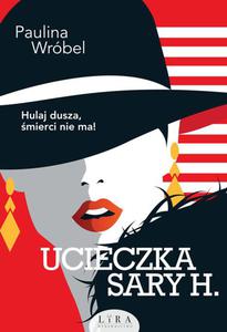 Ucieczka Sary H. - 2872912749