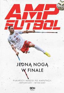 Amp Futbol. Jedn nog w finale - 2874280730