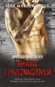 Igrajc z przeznaczeniem. Tom 2. British Bad Boys - 2876899444