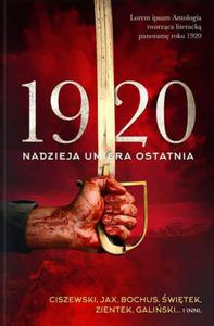 1920. Nadzieja nie umiera nigdy - 2878018934