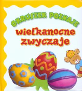 Okruszek poznaje wielkanocne zwyczaje