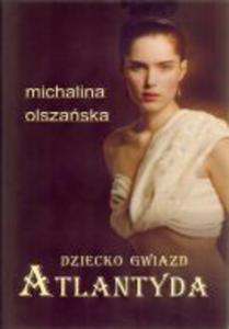 Dziecko gwiazd. Atlantyda + CD - 2847901105