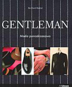 Gentleman. Moda ponadczasowa - 2847901109