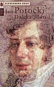 Jan Potocki. Daleka podró