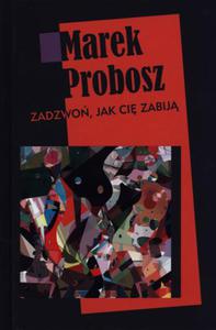 Zadzwo, jak ci zabij - 2847901392