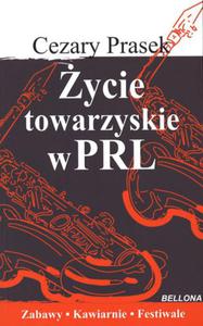 ycie towarzyskie w PRL - 2847901402