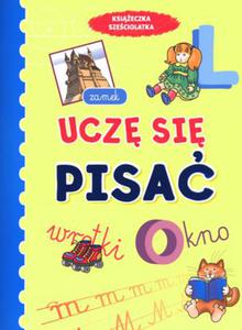 Ucz si pisa. Ksieczka szeciolatka