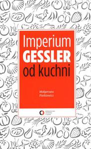 Imperium Gessler od kuchni - 2847901515
