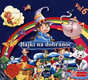 Bajki na dobranoc. Vol. 6. Ksika audio CD - 2847901514