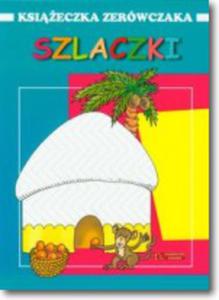 Szlaczki. Ksieczka zerwczaka - 2847901489