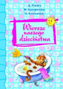 Wiersze naszego dziecistwa - 2847901601