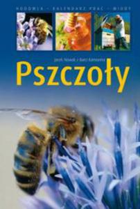 Pszczoy. Hodowla. Kalendarz prac. Miody - 2847900771