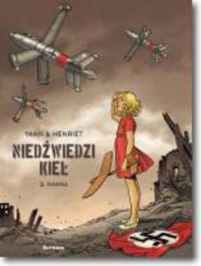 Niedwiedzi kie T.2 Hanna - 2847900766