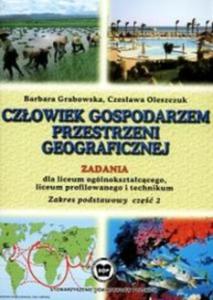 Geografia (SOP). CzÃÂowiek gospodarzem przestrzeni geograficznej....