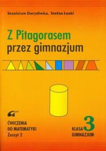 Z Pitagorasem przez gimnazjum 3 zeszyt 2 - 2860121333