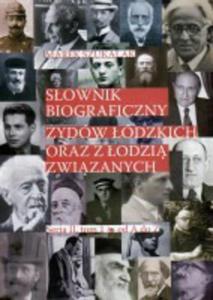 Sownik biograficzny ydw dzkich oraz z odzi zwizanych - 2833195056