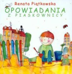 Opowiadania z piaskownicy - 2860121489