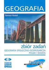 Geografia spoeczno-gospodarcza Polski i wiata zbir zada - 2833194871