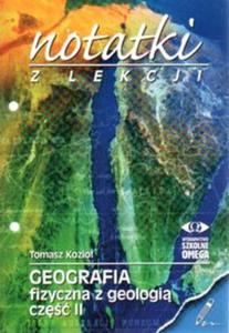 Notatki z lekcji Geografia fizyczna z geologi - 2833194873