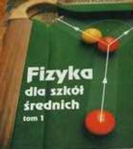 Fizyka dla szk rednich tom 1 - 2833194851