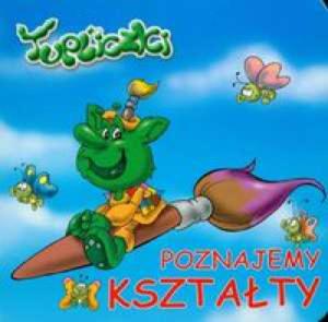 Tupliczki Poznajemy kszta - 2860120952