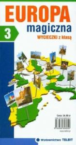 Europa magiczna. Wycieczki z klas - 2833195128