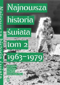 Najnowsza historia wiata tom 2 1963 - 1979 - 2833194906