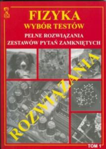 Fizyka WybÃÂ³r testÃÂ³w Tom 1 PeÃÂne...