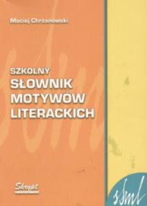 Szkolny sownik motyww literackich - 2850805110