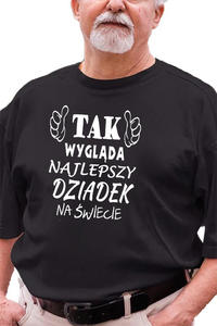 Koszulka z nadrukiem dla Dziadka " Tak wyglda najlepszy dziadek na wiecie " - 2869438112