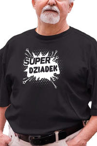 Koszulka z nadrukiem dla Dziadka " Super Dziadek" - 2869438143
