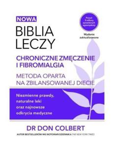 Biblia leczy Chroniczne zmczenie Metoda oparta na zbilansowanej diecie - 2837252421