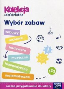 Kolekcja szeciolatka Wybr zabaw Roczne przygotowanie do szkoy - 2837830799