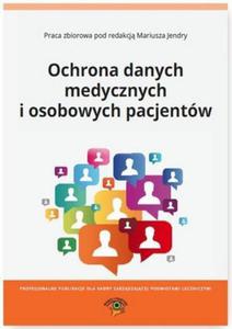 Ochrona danych medycznych i osobowych pacjentw - 2838142528