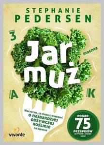 Jarmu Wszystko co musisz wiedzie o najbardziej odywczym warzywie na wiecie - 2841330741