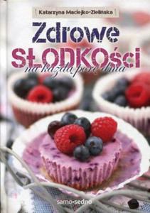 Zdrowe sodkoci na kad por dnia - 2841330743